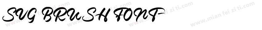 SVG BRUSH FONT字体转换